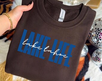 Custom Lake Life Sweatshirt, Custom Lake Name Hoodie, Lake Life Shirt, Lake Trip Tee, Lake Lover Gift, Lake Camping, Nature Lover Gift