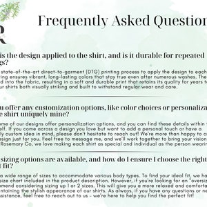 May include: Frequently Asked Questions about custom shirt design, printing, and sizing options.  The text explains that the design is applied using a direct-to-garment printing process, which ensures vibrant, long-lasting colors.  The text also mentions that the company offers customization options, such as color choices and personalization, and provides information about sizing options.