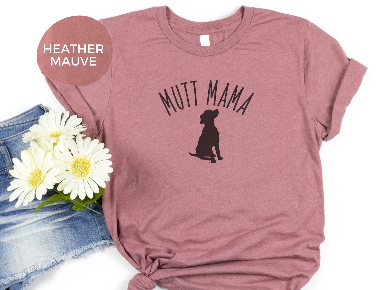 Mutt Mama, Mutt Mom Short Sleeves T-shirt, Cute Dog Shirt for Dog Mom