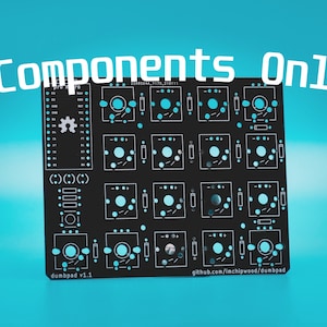 May include: A black printed circuit board for a mechanical keyboard macro pad with white silkscreen labels, including the text Components Only, pro micro, dumbpad v1.1, and github.com/imchipwood/dumbpad, featuring a grid of switch sockets.