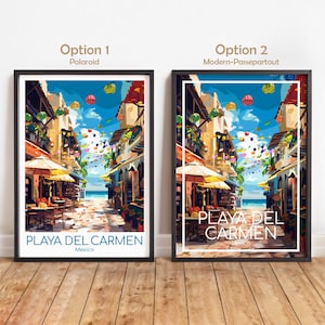 K&ouml;nnte beinhalten: Zwei gerahmte Kunstdrucke mit einer lebendigen Stra&szlig;enszene in Playa del Carmen, Mexiko. Das Kunstwerk zeigt farbenfrohe Geb&auml;ude, Sonnenschirme und das Meer. Auf den Drucken steht "Playa del Carmen" und "Mexico". Ein Druck ist im Polaroid-Stil, der andere ein moderner Passepartout.