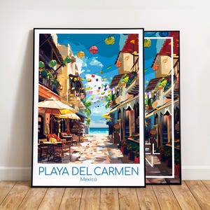 May include: Two framed art prints showing a colourful street scene in Playa del Carmen, Mexico. The artwork features buildings, cafes with umbrellas, and a view of the ocean under a blue sky. The text "PLAYA DEL CARMEN Mexico" is at the bottom.