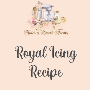 Royal Icing Recipe, Digital Download, Decorated Cookie Royal Icing