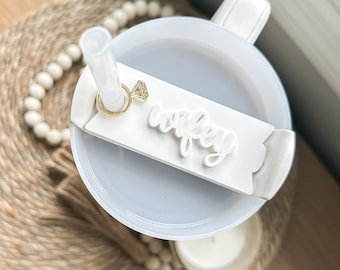 Wifey Stanley Tumbler Name Plate, Acrylic Bride Gift