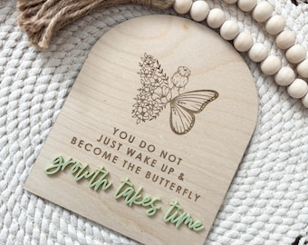 Growth Takes Time Sign, Home Decor, Girls Room Decor, Decoration, Butterfly Decor, Women's Decor, Words of Affirmation, Motivational Signs