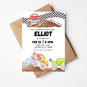 May include: Monster truck birthday party invitation with a red, yellow, and green monster truck on a dirt background. The invitation says "It's a Monster Truck Bash Elliot is turning six Feb 23 | 2-4pm 6789 Fast Lane Lafayette, LA 70506 RSVP to Lexi at 337-281-0224"