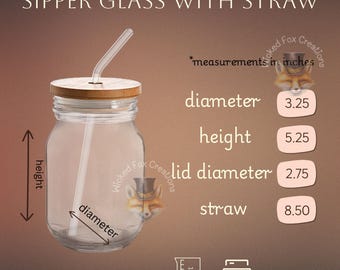 May include: Clear glass sipper glass with a bamboo lid and straw. The glass has a diameter of 3.25 inches, a height of 5.25 inches, and a lid diameter of 2.75 inches. The straw is 8.50 inches long. The text "Engravable" is visible.