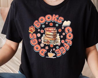 Dogs Books Coffee Shirt Funny Book Lover Gift Dog Mom Tee Reading T-Shirt Unisex Bookish Graphic Tee Gift for Readers Trending Shirt for Her