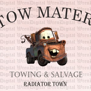 Tow Mater Towing And Salvage  Png Dxf Eps, Radiator Springs png Instant Digital Download Cut File For Silhouette Cricut DXF Png