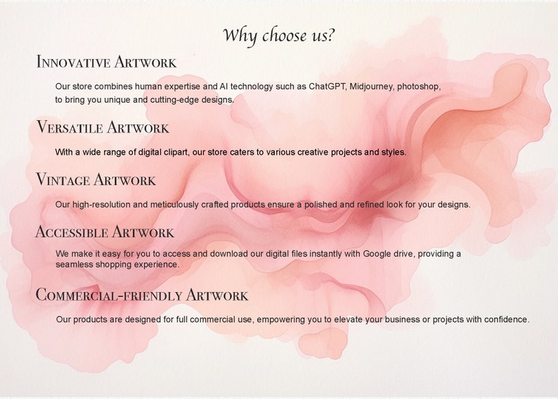 May include: Pink and white watercolor background with text that reads "Why choose us?" and lists the benefits of purchasing digital artwork, including innovative, versatile, vintage, accessible, and commercial-friendly artwork.
