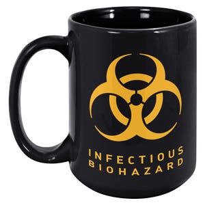 Infectious Biohazard Mug | 11oz or 15oz Black or White Coffee Cup | Biohazard Symbol Gift | Funny Science | Medical Waste Mug