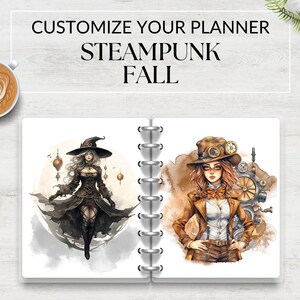 May include: A white planner with a black and white illustration of a woman in a witch's hat on the left page and a woman in a steampunk hat on the right page. The text "CUSTOMIZE YOUR PLANNER STEAMPUNK FALL" is at the top of the planner.