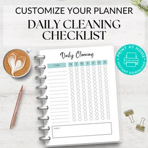 May include: A printable daily cleaning checklist with a blank space for tasks and a column for each day of the week. The checklist is designed for a planner and has a teal and white color scheme.