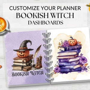 May include: Two planner dashboards with a purple and white background. The left side features a witch with a pumpkin hat and a stack of books. The right side features a stack of books with a pumpkin on top and purple flowers. The text "Customize Your Planner Bookish Witch Dashboards" is at the top of the image.