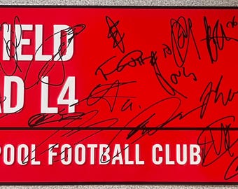Liverpool Squad Signed Street Sign 2025/26 Comes With Certificate Of Authenticity