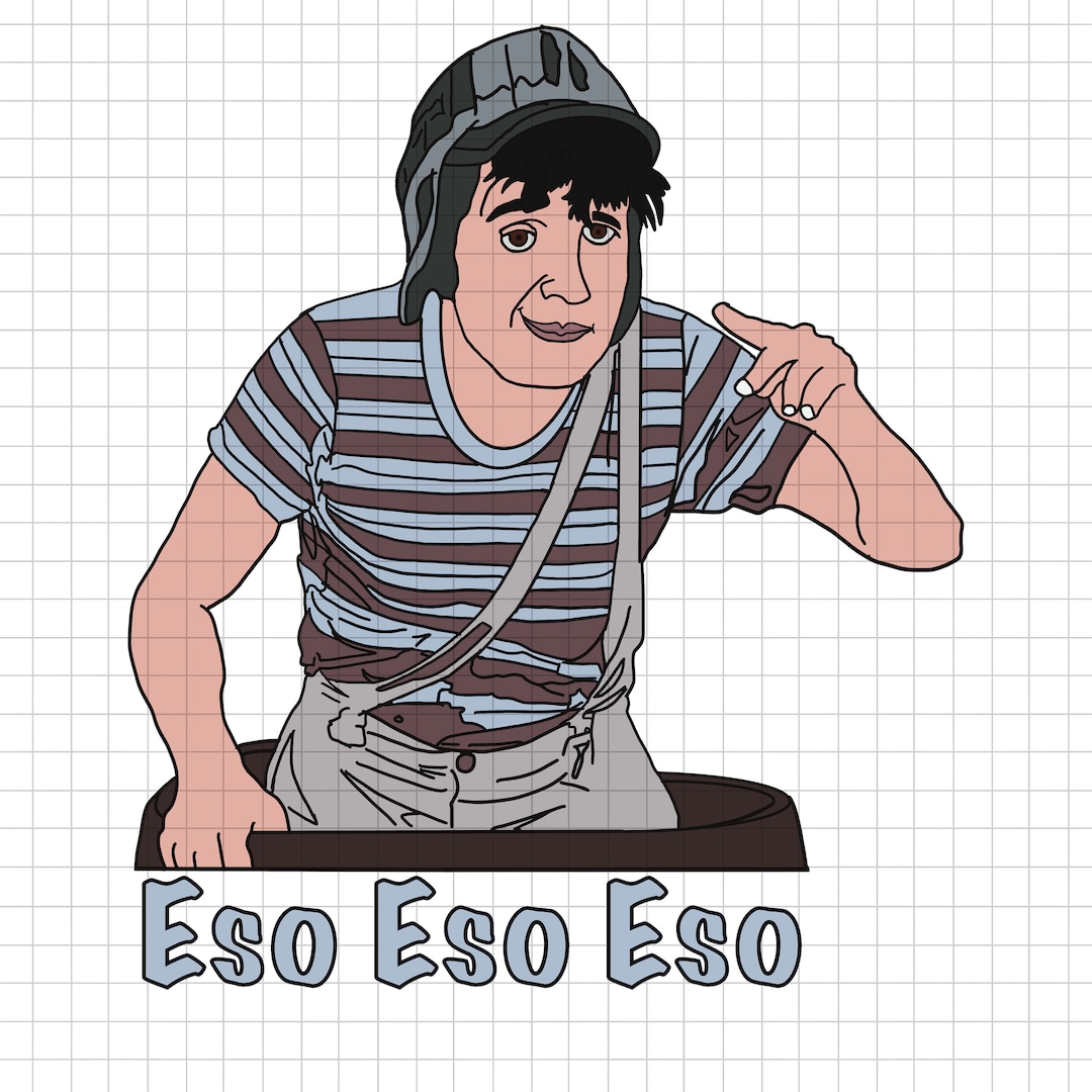 EL Chavo Eso Eso PNG Transparent Background Spanglish Tshirt Design