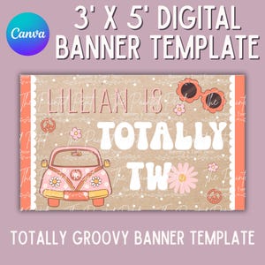 Totally Two Digital Banner Template, Custom Groovy Banner Design, Flower Power Banner Template, Custom Painted Banner Template, Party Banner