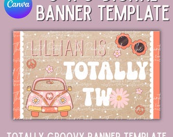 Totally Two Digital Banner Template, Custom Groovy Banner Design, Flower Power Banner Template, Custom Painted Banner Template, Party Banner