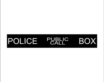 Dr who inspired police public call box sign black 3mm foamex rigid sign