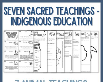 The 7 Sacred Indigenous Teachings For Teachers, Truth and Reconciliation Activity, No Prep Activities, Indigenous Education, First Nations