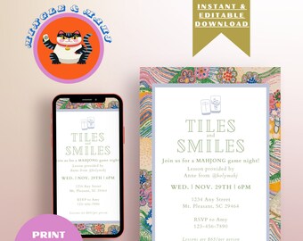 May include: A printable invitation for a Mahjong game night. The invitation features a colorful floral pattern and the text "Tiles and Smiles". The invitation includes the date, time, location, and RSVP information. The invitation also includes the text "Lessons are $65/per person".