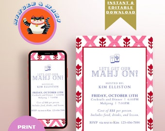 May include: A pink and red patterned invitation with a white background. The invitation says "Let's Get Our Mahj On!" and includes the date, time, and RSVP information. The invitation is for a Mahjong party hosted by Kim Elliston.