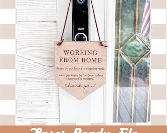 Digital File | Working From Home Doorbell SVG | GlowForge SVG | Door Sign | Do Not Knock File |