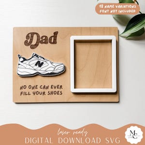 Digitaler Download | Niemand kann Ihre Schuhe Kühlschrankmagnet Rahmen SVG-Datei füllen | Laserdatei | Glowforge-Datei | Lightburn-Datei | Sentimentales Geschenk