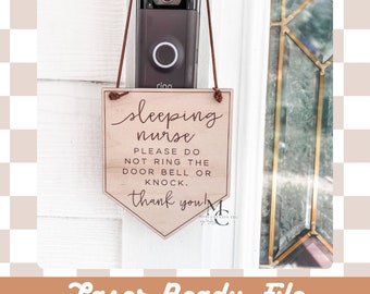 Digital File | Sleeping Nurse Doorbell SVG | GlowForge SVG | Door Sign | Do Not Knock File |