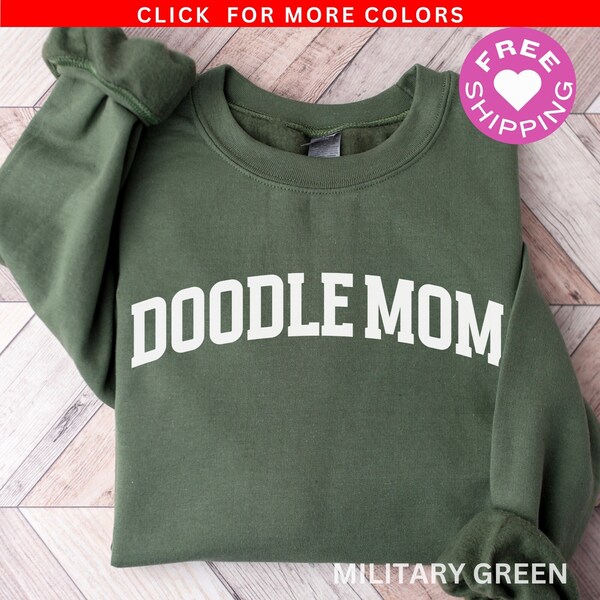 DOODLE Mama Sweatshirt, Golden Doodle Shirt, Geschenke für Hundemutter Shirt, Aussiedoodle Hundebesitzer Geschenke, Bernadoodle Hundeliebhaber Shirt