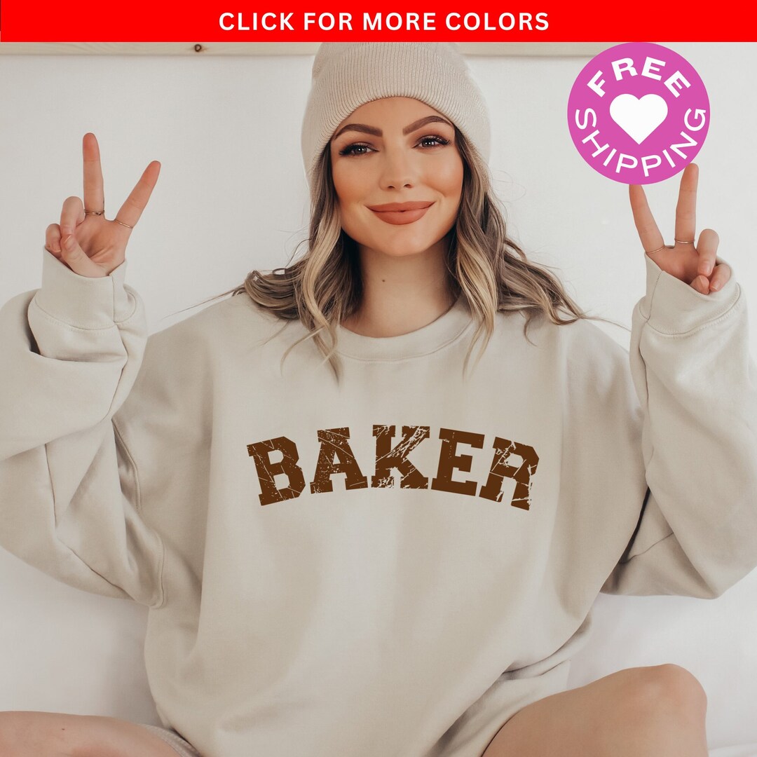 Baker Sweatshirt Baker Gift Baker Crewneck Baking Shirt baker-sweatshirt-baker-gift-baker-crewneck-baking-shirt