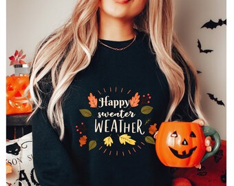 Sweater Weather Sweatshirt: Fall Leaves, Cozy Autumn Style