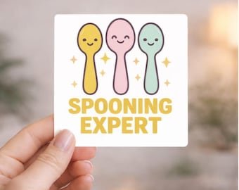 Spooning Expert Sticker, Invisible Illness, chronic illness awareness, chronic pain, funny chronic illness, autoimmune disease, Chronic Pain