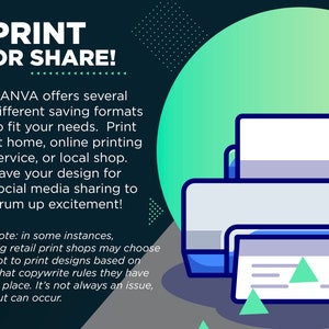Op de afbeelding: Een afbeelding met een printericoon en de tekst "PRINTEN OF DELEN!" Canva biedt verschillende opslagformaten om aan uw behoeften te voldoen. Print thuis, online of in een lokale winkel. Sla uw ontwerp op om te delen op sociale media en enthousiasme te cre&euml;ren! Opmerking: in sommige gevallen kunnen grote detailhandels-drukkerijen ervoor kiezen om ontwerpen niet te printen op basis van de auteursrechtregels die zij hanteren. Dit is niet altijd een probleem, maar kan voorkomen.