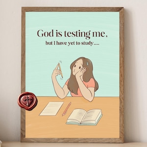 Christliches Studenten Poster: Gott stellt mich auf die Probe (Digitaler Download)