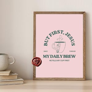 Mas primeiro Jesus pôster caneca de café cristã arte de parede presente engraçado fofo para mulheres cristãs lembrete devocional hora de silêncio coquete cristã
