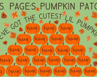 Può includere: Grafica a tema autunnale con il testo "MS. PAGE'S PUMPKIN PATCH" e "WE'VE GOT THE CUTEST LIL PUMPKINS". L'immagine presenta una piramide di zucche arancioni, ciascuna con la scritta "NAME", con foglie autunnali sparse su uno sfondo verde chiaro.