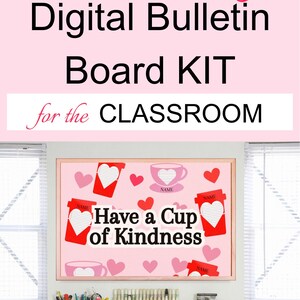 Valentine&#39;s Day Bulletin Board Kit, &quot;Cup of Kindness&quot; Theme, Classroom Door Decor, Love Theme, DIY Bulletin Board, Printable Classroom