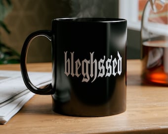BLEGHSSED Black Coffee Mug: Heavy Metal Gift