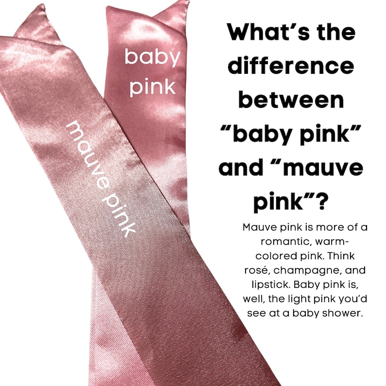 Puede incluir: Dos muestras de tejido de sat&eacute;n, una etiquetada como "rosa beb&eacute;" y la otra como "rosa malva". El texto explica la diferencia entre los dos tonos de rosa.