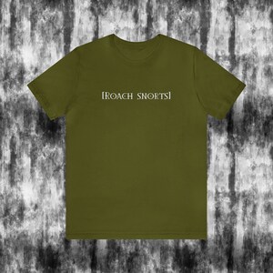 Funny subtitle t-shirt - white font | [Roach snorts] | for funny gift, any gender with closed caption humor, inclusive sizing gift