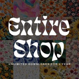ENTIRE SHOP | Access to Entire Store Bundle, 20oz Skinny Tumbler Wraps, 40oz Tumbler Designs, Seamless Pattern PNG Instant Downloads
