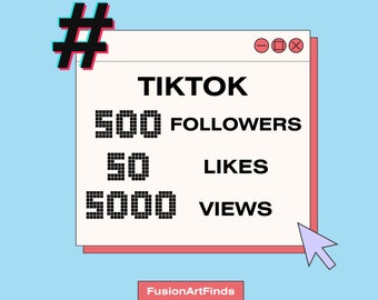 Lifetime TikTok 500 Followers, 50 Likes, 5000 Views Pack, Boost Your Social Media Presence, Social Media Templates