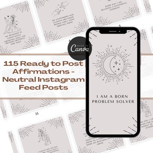 115 Ready to Post Affirmations, Neutral Instagram Feed-Post Canva Templates