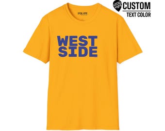 WESTSIDE T-shirt, Custom Text Color, California West Coast