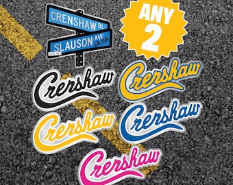 Crenshaw and Slauson LA Street Sign & Crenshaw Logo Vinyl Decal - Any 2