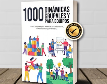eBook 1000 Dinámicas Para Grupos y Equipos - Técnicas de Oratoria Para Comunicación, Trabajo en Equipo y Liderazgo (EN ESPAÑOL)
