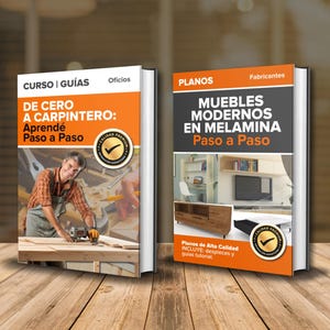 May include: Two books with orange and white covers are displayed on a wooden surface. The left book's title is "DE CERO A CARPINTERO: Aprendé Paso a Paso". The right book's title is "MUEBLES MODERNOS EN MELAMINA Paso a Paso". Both books have a "CALIDAD PREMIUM" seal.