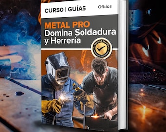 Curso de Herrería y Soldadura desde Cero | 15+ Horas en Video | Aprende Soldar, Electrodo, Herrería Artística - En Español