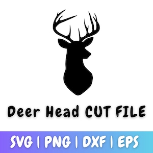 May include: Black silhouette of a deer head with antlers.  Deer Head Cut File. SVG | PNG | DXF | EPS